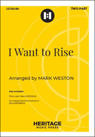 I Want to Rise Two-Part choral sheet music cover Thumbnail